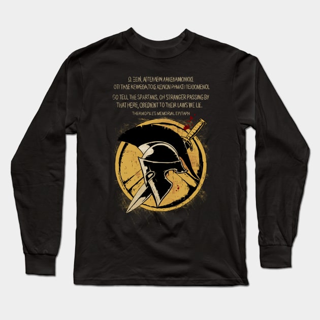 The Spartan Epitaph Long Sleeve T-Shirt by Hellustrations